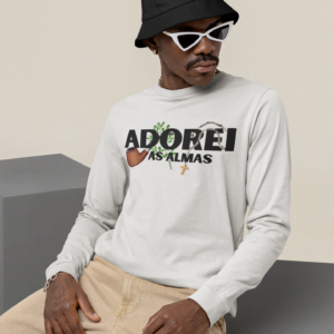 Camiseta de manga longa Adorei as Almas