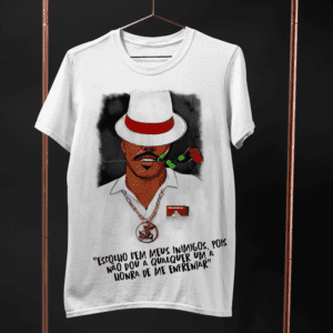 Camiseta Zé Pilintra frase