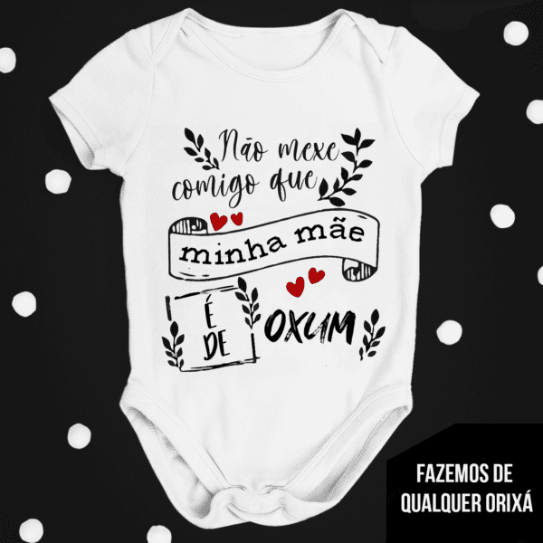 Body infantil minha mãe é de Oxum