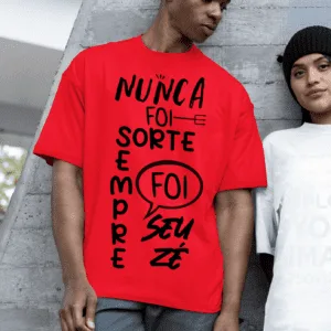 Camiseta Nunca foi sorte Zé Pilintra