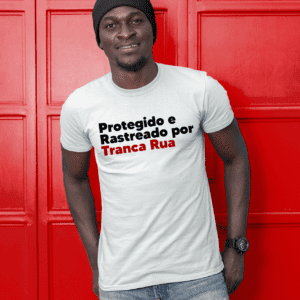 Camiseta protegido de Tranca Rua