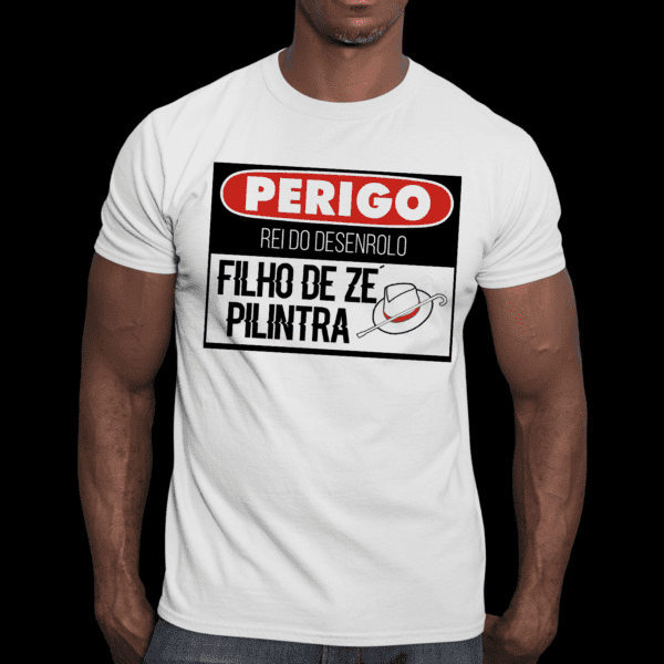 Camiseta Perigo filho de Zé Pilintra