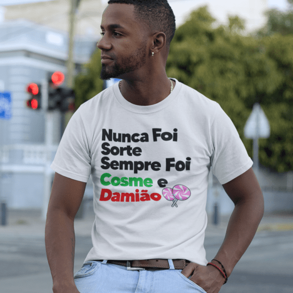 Camiseta Nunca foi sorte Cosme e Damião