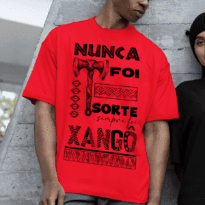 Camiseta Xangô nunca foi sorte