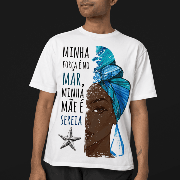 Camiseta Yemanjá rosto e frase