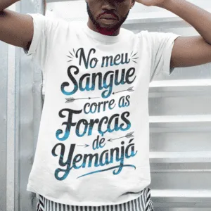 Camiseta Forças de Yemanjá