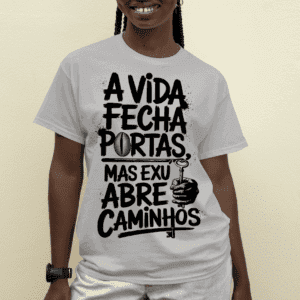 Camiseta Exú abre os caminhos