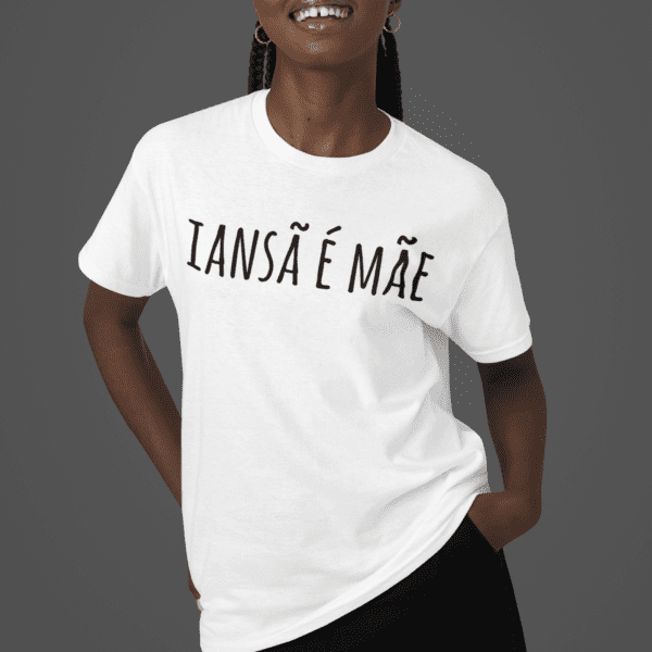 Camiseta Iansã é mãe frente