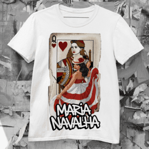 Camiseta Maria Navalha rainha de copas
