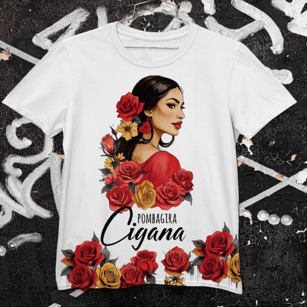 Camiseta Pombagira Cigana e rosas