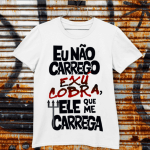 Camiseta Exú Cobra que me carrega