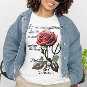 Camiseta Maria Padilha apareceu